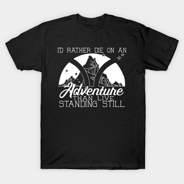 I'd Rather Die on an Adventure - Lila Bard - A Darker Shade of Magic T-Shirt by ballhard